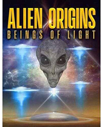 Alien Origins - Beings of Light DVD (2020) Cert E Region 2