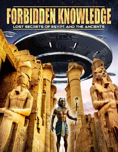 Forbidden Knowledge - Lost Secrets of Egypt and the Ancients DVD (2022) Cert Region 2