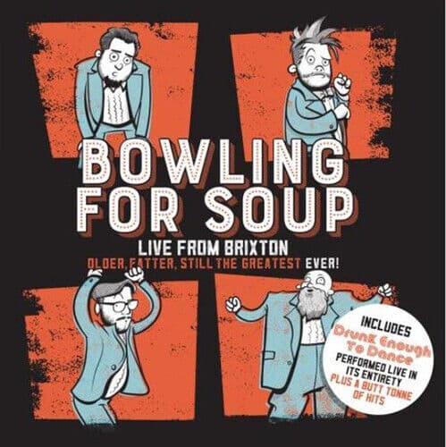 Bowling for Soup: Older, Fatter, Still the Greatest Ever… DVD (2019) Bowling Region 2