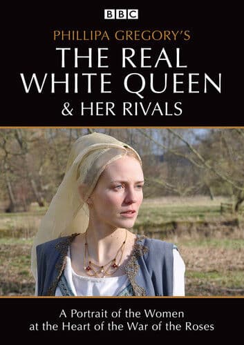 Philipa Gregory’s the Real White Queen and Her Rivals DVD (2018) Philippa Region 2