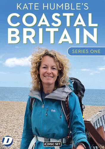 Kate Humble’s Coastal Britain: Series One DVD (2022) Charles Bunce Cert E 2 Region 2
