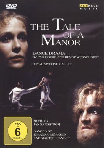 The Tale of a Manor: Royal Swedish Ballet DVD (2009) Royal Swedish Ballet Cert Region 2