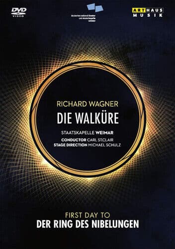 Die Walk?re: Staatskapelle Weimar (St. Clair) DVD (2019) Michael Schulz Cert E Region 2