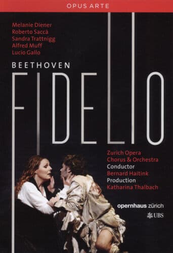 Fidelio: Orchester Der Oper Zurich (Haitink) DVD (2010) Bernard Haitink Cert E Region 2