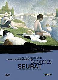 Art Lives: The Life and Work of Georges Seurat DVD (2008) David Thompson Cert E Region 2