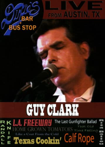 Guy Clark: Live from Dixie’s Bar and Bus Stop DVD (2014) Cert E Region 2