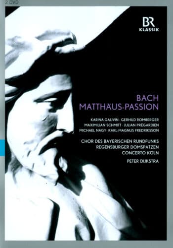St Matthew Passion: ConCerto K?ln (Dijkstra) DVD (2014) Peter Dijkstra Cert E 2 Region 2