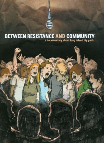 Between Resistance and Community - The Long Island DIY Punk Scene DVD (2009) Region 2