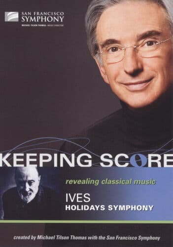 Keeping Score: Charles Ives - Holidays Symphony (Thomas) DVD (2010) San Region 2