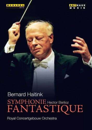 Symphonie Fantastique: Royal ConCertgebouw Orchestra DVD (2015) Bernard Haitink Region 2