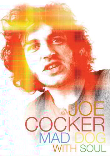 Joe Cocker: Mad Dog With Soul DVD (2017) John Edginton Cert E Region 2