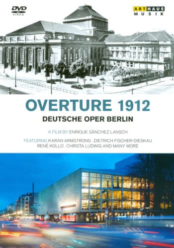 Overture 1912 - Deutsche Oper Berlin DVD (2013) Enrique Sanchez Lansch Cert E Region 2
