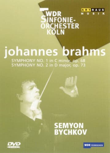 Johannes Brahms: Symphonies 1 and 2 (Bychkov) DVD (2005) Semyon Bychkov Cert E Region 2