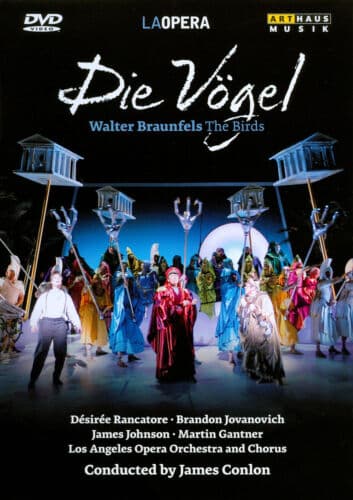 Die Vogel: Los Angeles Opera (Conlon) DVD (2010) James Conlon Cert E Region 2