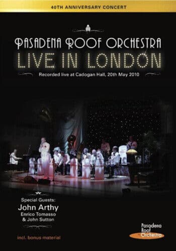 The Pasadena Roof Orchestra: Live in London DVD (2011) The Pasadena Roof Region 2