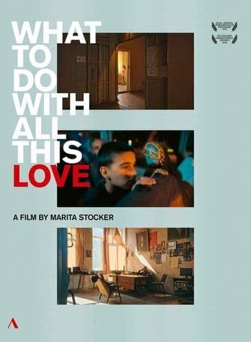 What to Do With All This Love DVD (2020) Marita Stocker Cert E Region 2