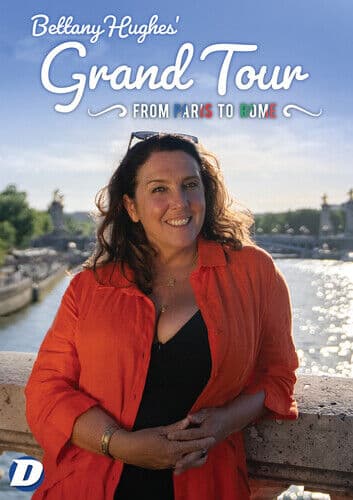 Bettany Hughes’ Grand Tour: From Paris to Rome DVD (2023) Bettany Hughes Cert E Region 2