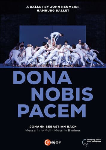Dona Nobis Pacem: Hamburg Ballet (Neumeier) DVD (2023) John Neumeier Cert TBC Region 2