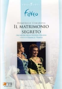 Cimarosa: Travis/Fissore - Il Matrimonio Segreto (MusicDVD)