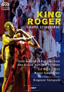 Szymanowski - King Roger (MusicDVD)