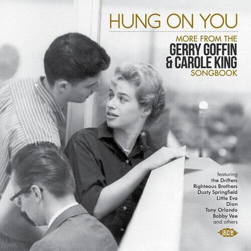 Various Artists : Hang On You: More from the Gerry Goffin & Carole King