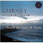 Ivor Gurney : Gurney/Sainsbury/Elgar: Works for Violin & Piano CD (2013)