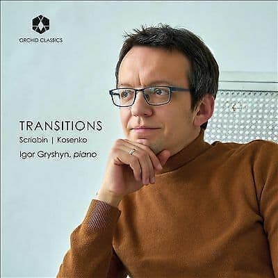 Transitions [Igor Gryshyn] [Orchid Class CD