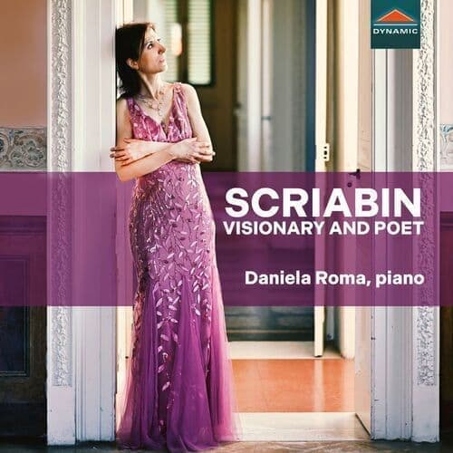 Alexander Scriabin : Scriabin: Visionary and Poet CD (2023)