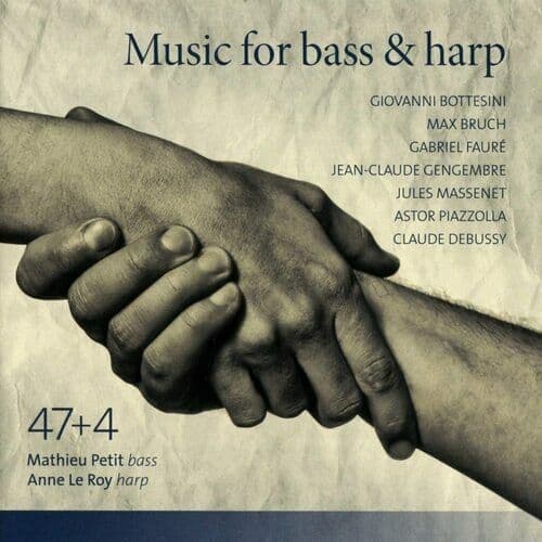 Giovanni Bottesini : Bottesini/Faure/Massenet: Music for Bass and Harp CD
