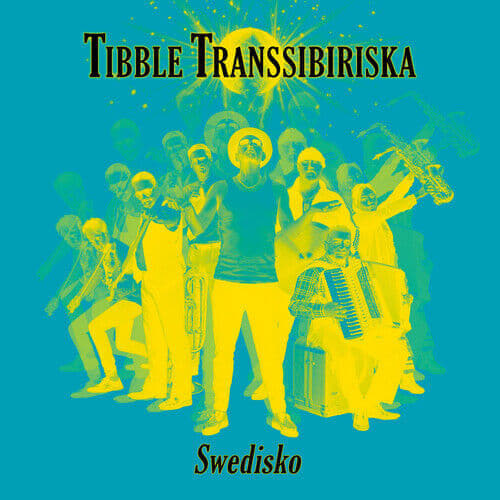 Tibble Transsibiriska : Swedisko CD
