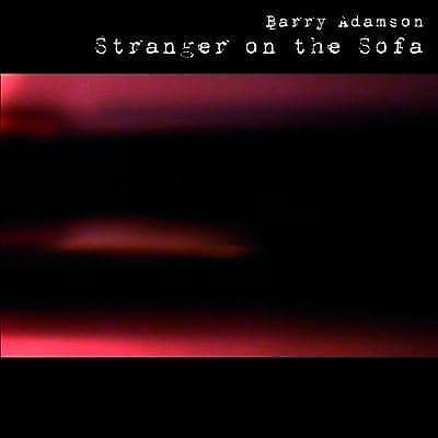 Barry Adamson : Stranger On the Sofa CD (2022)