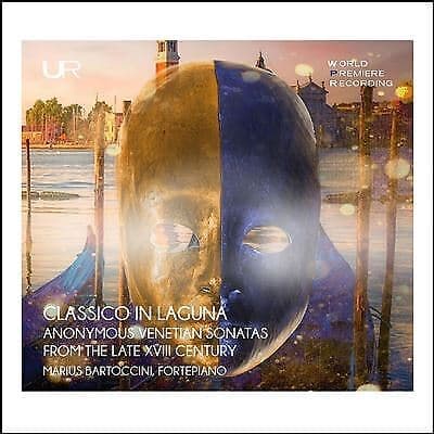 Marius Bartoccini : Classico in Laguna: Venetian Sonata from the Late 18th