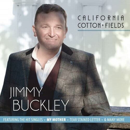 Jimmy Buckley : California Cotton Fields CD (2017)
