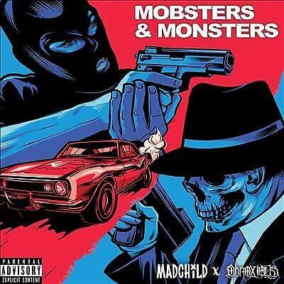Madchild x Obnoxious : Mobsters & Monsters CD (2022)