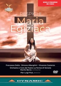 Orchestra E Coro Del Teatro La Feni - Respighi: Maria Egiziaca (MusicDVD)