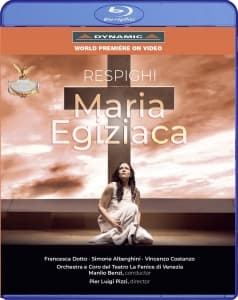Orchestra E Coro Del Teatro La Feni - Respighi: Maria Egiziaca (Music Blu-ray)