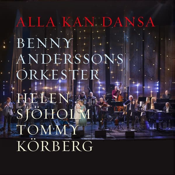 Benny Anderssons Orkester: Alla kan dansa 2024 (CD)