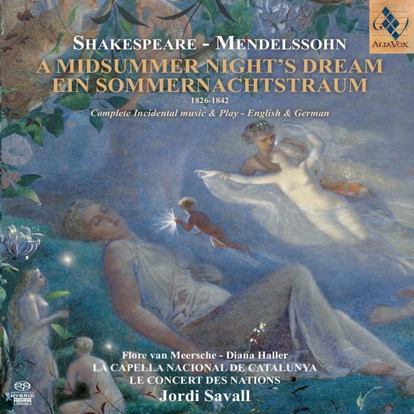 Shakespeare/Mendelssohn: A Midsummer Night's... (4 SACD Hybrid)