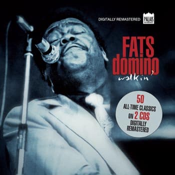 Domino Fats: Walkin'/50 All-time Classics (Rem) (2 CD)