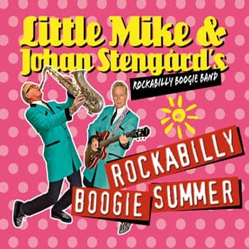 Little Mike/J Stengård: Rockabilly boogie summer (CD)