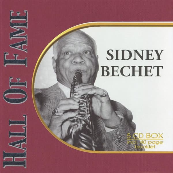 Bechet Sidney: Hall of fame (5 CD)