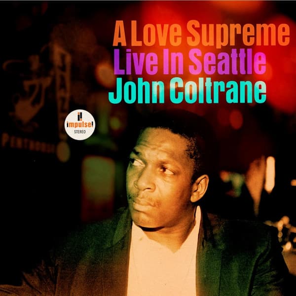 Coltrane John: A love supreme/Live in Seattle (CD)