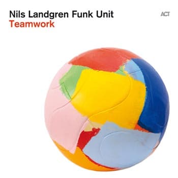 Landgren Nils: Teamwork 2013 (CD)