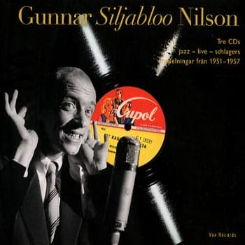 Nilson Gunnar Siljabloo: Jazz+Live+Schlagers (3 CD)