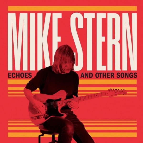 Stern Mike: Echoes & other songs 2024 (CD)