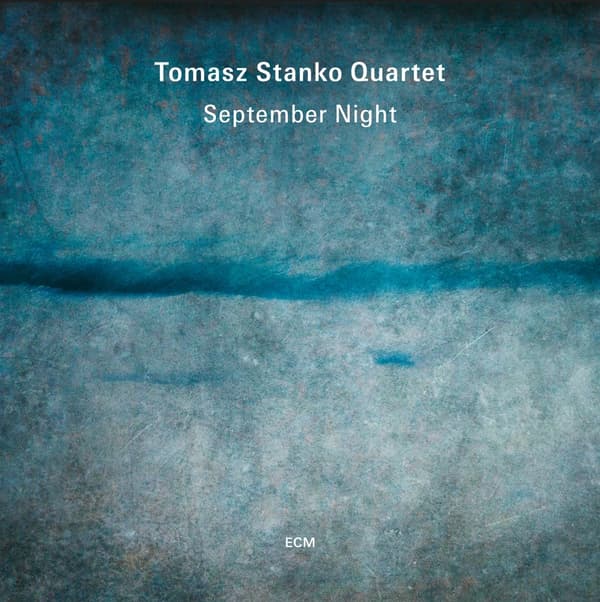 Tomasz Stanko Quartet: September night (Vinyl LP)
