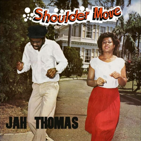 Jah Thomas: Shoulder move (Vinyl LP)