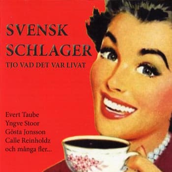 Svensk schlager / Tjo vad det var livat (CD)