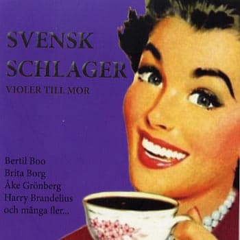 Svensk schlager / Violer till mor (CD)