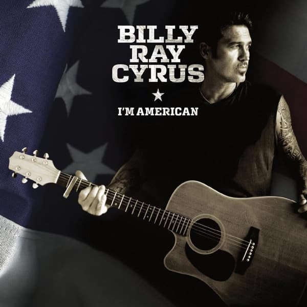 Cyrus Billy Ray: I'm American 2011 (CD)